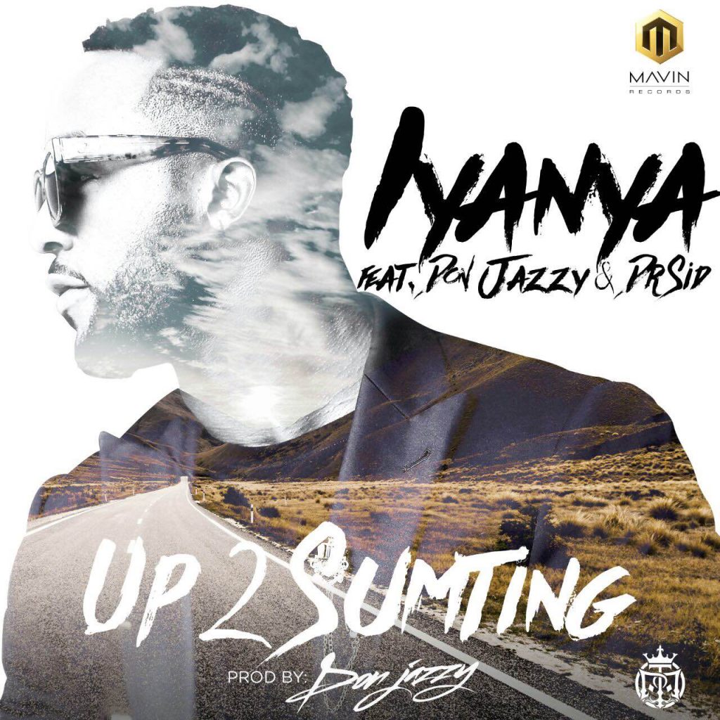 UP 2 Sumting, Iyanya, Mavin, Donjazzy