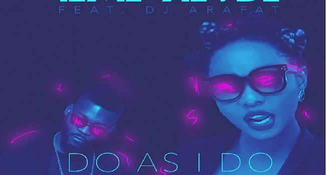 Yemi Alade Drops ‘Do As I Do’ Featuring DJ Arafat