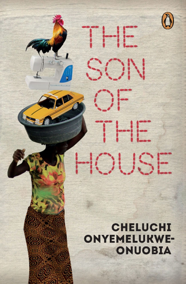 The Son of The House by Cheluchi Onyemelukwe-Onuobia 