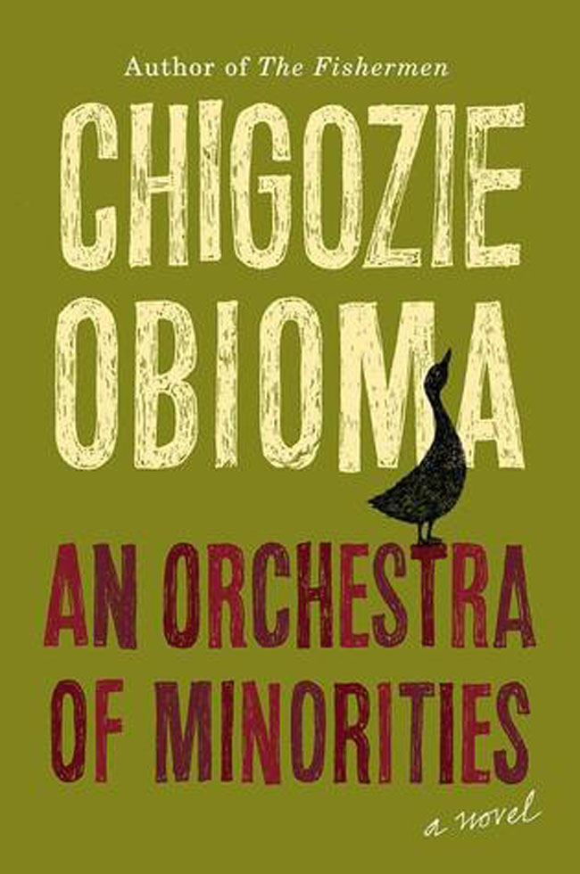 An Orchestra of Minorities by Chigozie Obioma