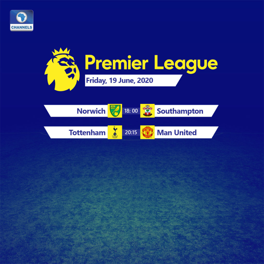 epl fixtures today Channels Television