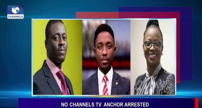 No Channels Television Anchor Was Arrested – Channels Television