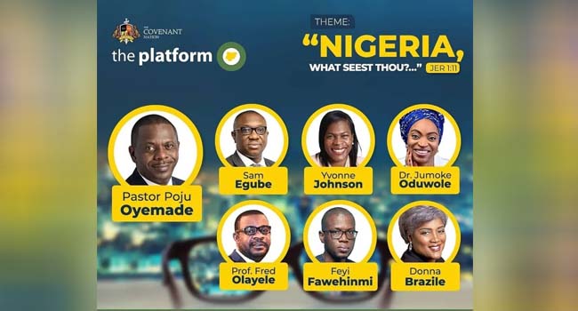 The Platform… Nigeria What Seest Thou?