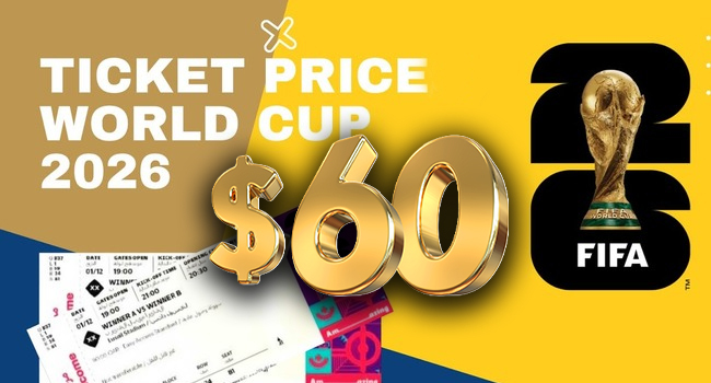 FIFA Announces $60 World Cup Tickets For ‘Loyal Fans’
